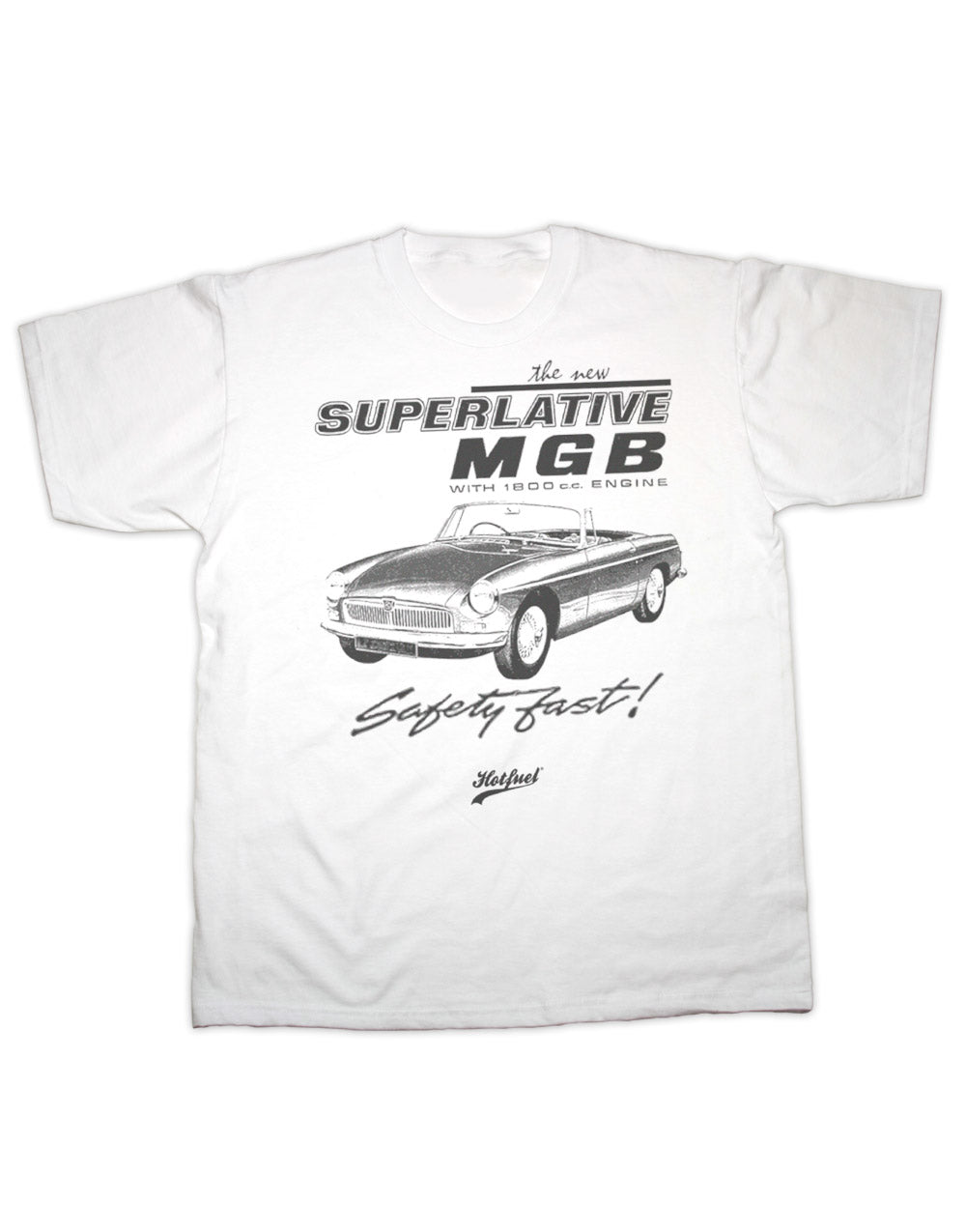 T-shirt MGB Safety Fast